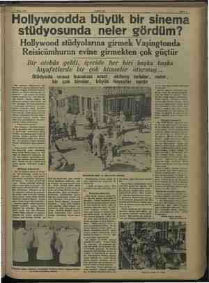  ç R sm raT şa Reexraş “ AKŞAM 10 Şubat 1938 m Hollywoodda büyük bir sinema Sahife 9 stüdyosunda neler gördüm? Hollywood...