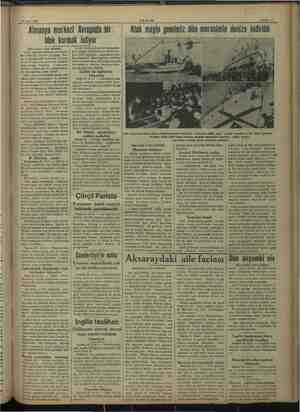  re VEN >. 27 Mart 1938 Almanya merkezi Avrupada bir blok kurmak istiyor. ii be bi İtalyada bile öğ | zi bugün e Gi da- yeni i