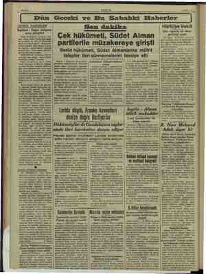  Ve Sahife 2 AKŞAM 4 Nisan 1938 Dün Geceki ve Bu Sahahki Eiaberler GÜNÜN HADİSELERİ İngiltere - İtalya anlaşma- sının...
