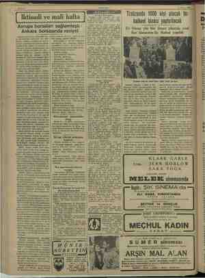  BEYAN SN # DANA SA Eş Sahife 4 18 Nisun 1938 İktisadi ve mali hafta Avrupa borsaları sağlamlaştı - Ankara borsasında vaziyet