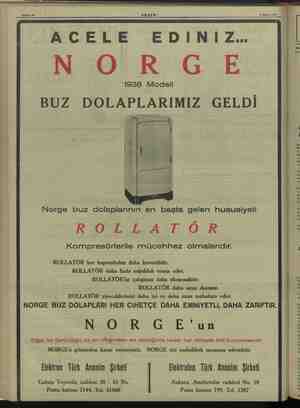   Sahife 12 AKŞEM 4 Mayıs 1938 ACELE EDİNİZ... NOR GE 1938 Modeli BUZ DOLAPLARIMIZ GELDİ Norge buz dolaplarının en başta...