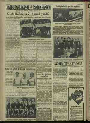    4 Mayıs 1938 Kadıköy halkevinin yeni bir teşebbüsü İzmirde yili milli küme maçları Üçok Harbiyeyi 7 - 4 nasıl yendi? Bu...