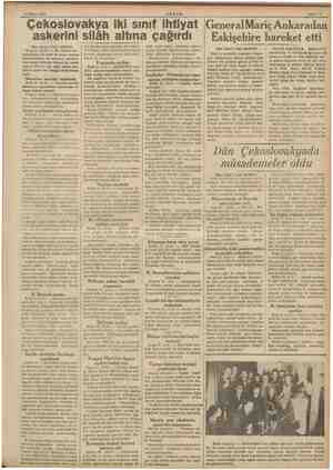  22 Mayıs 1938 AKŞAM Çekoslovakya iki sınıf ihtiyat askerini silâh altına çağırdı (Baş tarafı 1 inci sahifede) Prağ 21 (A A.)