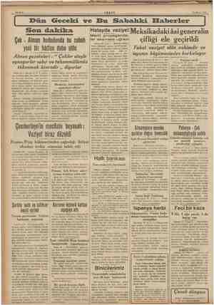    24 Mayıs 1938 Son dakika Çek - Alman hududunda hu sabah yeni bir hâdise daha oldu Alman gazeteleri : “ Çekler ateşle...