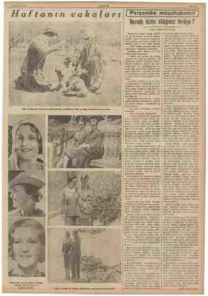  9 Haziran 1938 AKŞAM Haftan ın vakaları Dök ve Düşes dö Vindsorun evlenmelerinin yıldönümü: Dük ve Düşes köpeklerile...