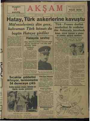     istü Hatay, Türk ugün 16 sahife Sene 20 — No. 7082 — Fiati her yerde 5 kuruş Müfrezelerimiz SALI 5 Temmuz 1938 askerlerine