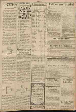    23 Temmuz 1938 Kaidelere riayet Bazı oyuncular bir çok defalar yanlış bir kâğıd çıkmak yüzünden ne kadir zarar gördüklerini