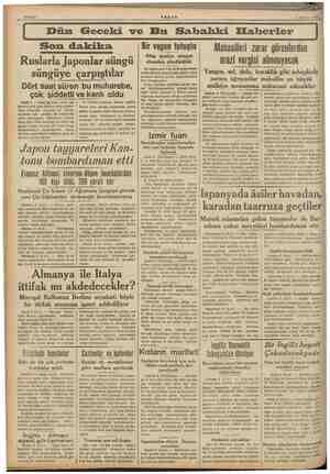    9 Ağustos 1938. Dün Geceki ve Bu Sabahki Elaberler Son dakika Ruslarla Japonlar süngü süngüye çarpıştılar Dört saat süren