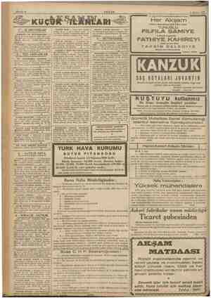    KuÇİK SR ÂİNLARI 1— İŞ ARIYANLAR YAZIMANE VE MÜESSESELERDE — Mer ne iş olursa yaparı tir. Eski yeni harfleri Hilti....