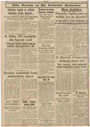  -2 Eylül 1938. Dün Geceki ve Bu Sabahki Haberler “Balkanlar bugünü ve istikbali nikbinlikle derpiş ediyorlar, Hariciye...