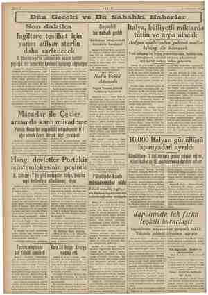  “ 17 Teşrinlevvel 1938 i Dün Geceki ve Bu Sabahki Efaberler Son dakika İngiltere teslihat için yarım milyar sterlin daha...