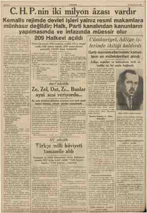    Sahife 2 Ç AKŞAM 29 Teşrinlevvel 1938 C.H.P.nin iki milyon âzası vardır Kemalis rejimde devlet işleri yalnız resmi...