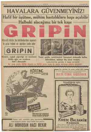    Sahife 12 AKŞAM 9 Teşrinisani 1938 —— ——— — mr mamaya mma HAVALARA GÜVENMEYİNİZ! Hafif bir üşütme, mühim hastalıklara hapı