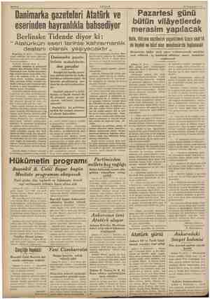  Sahife 2 AKŞAM Danimarka gazeteleri Atatürk ve eserinden hayranlıkla bahsediyor Berlinske Tidende diyor ki: “ Atatürkün eseri