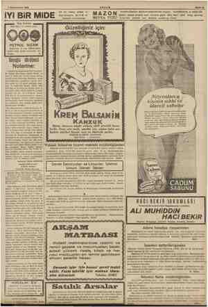  2 7 Kânunuevvel 1938 AKŞAM e A ay Sahife 1 iYi BIR MiD İyi bir hazım, sıhhat ve neş'e demektir. MİDE ve hazmınız muntazaman