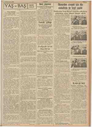  22 Kânunuevvel 1938 YAŞ w BA LE e Petrol lâmbasi Dünyaya gözümü açtığım zaman ben petrol lümbası gördüm. Fakat babam ancak