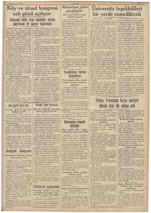  - 24 Künunuevvel 1938 Köy ve ziraat kongresi salı günü açılıyor Kongrede bütün zirai meseleler gözden geçirilerek bir karara