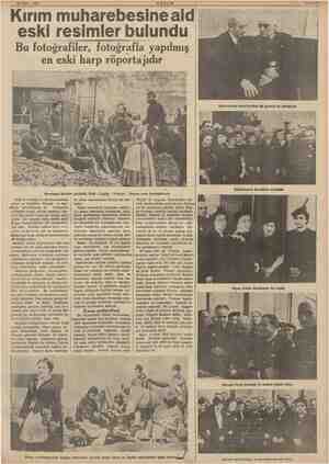  22 Şubat 1939 Kırım muharebesineaid 11 AKŞAM eski resimler bulundu Bu fotoğrafiler, fotoğrafla yapılmış en eski harp röpor