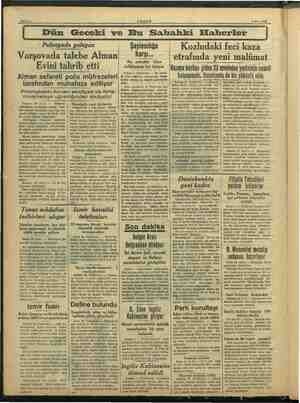    Sahife 2 ZEŞAM 1 Mart 1939 Polonyada galeyan Varşovada talebe Alman Evini tahrib etti Alman sefareti polis müfrezeleri...