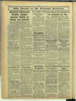    SR sez AKŞAM .. 8 Mart 1939 Dün Geceki ve Bu Sahahki Eaberler j Madrid hükümeti teslim oluyor Komünistler, Madridde yeni
