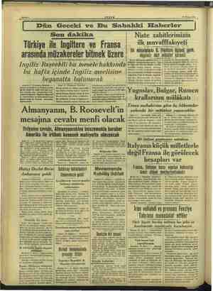     17 Nisan 1939 Dün Geceki ve Bu Sakhahki Elfaberler Son dakika Türkiye ile İngiltere ve Fransa arasında müzakereler bitmek