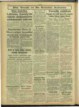    AKŞAM 24 Nisan 1939 Dün Geceki ve Bu Sahbahki Elaberler Son dakika Lehistan, Danzis'de rejimin değişmesine mukavemet edecek