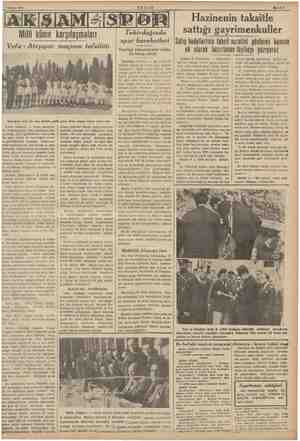 5 Mayıs 1939 » Mili küme karşılaşmaları Vefa - Ateşspor maçının tafsilâtı Ateşspora açık bir sayı farkile galib gelen Vefa