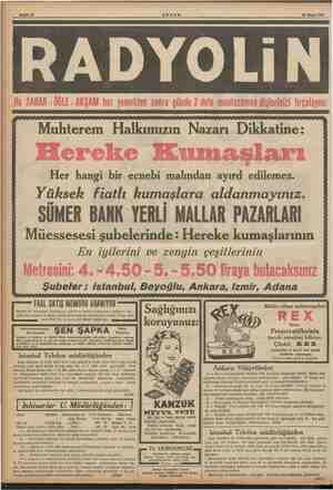    29 Mayıs 1989 Muhterem Halkımızın Nazarı Dikkatine: Her hangi bir ecnebi malından ayırd edilemez. Yüksek fiatlı kumaşlara