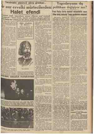  Tanzimatın yüzüncü yılına girerken... ör asır evvelki mürtecilerden: Halet efendi anzimat ricali, muarızlarını avrupa...