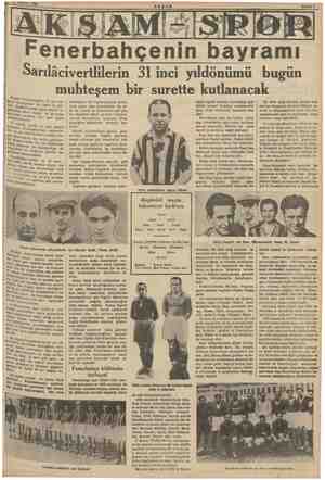  Fenerbahçenin bayramı Sarılâci vertlilerin 3İ inci yıldönümü bugün muhteşem bir surette kutlanacak Bugü m #nerbahçeliler 31