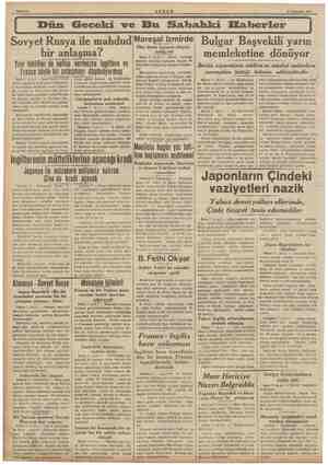  8 Temmuz 1939 Dün Geceki ve Bu Sahahki Haberler Sovyet Rusya ile mahdud bir anlaşma? Yeni teklifler de netice vermezse...