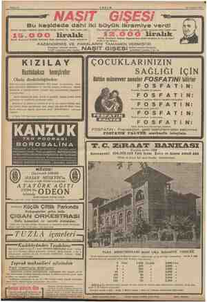    Sahife 12 AKŞAM mama, T4 Temmuz 1958 mama a Bu keşlidede dahi iki büyük Ikramiye verdi Sevimli sanatkâr NAŞİT'in uğurlu...