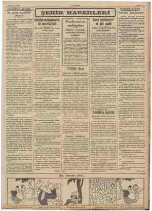  20 Temmuz 1939 AKŞAMDAN AKŞAMA Ne garip tesadüfler Geğen kütle gazetemizde «Hatice Süreyya» imzasile intişar eden bir Buvel,