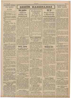  29 Temmuz 1939 AKŞAMDAN AKŞAMA Dağ Saselası Su şehri Bir arkadaşımıza doktor şöyle tav- siye etti: — Dağ havasına ihtiyacınız