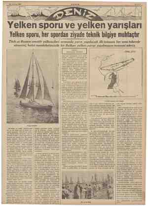  *29 Temmuz 1939 Sabife 9 — Yelken sporu ve yelken yarışları Yelken sporu, her spordan ziyade teknik bilgiye muhtaçtır Türk ve