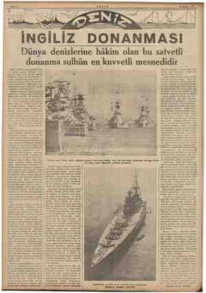  İNGİLİZ DONANMASI Dünya denizlerine hâkim olan bu satvetli donanma sulhün en kuvvetli mesnedidir İngiliz donanmasının Akdeniz