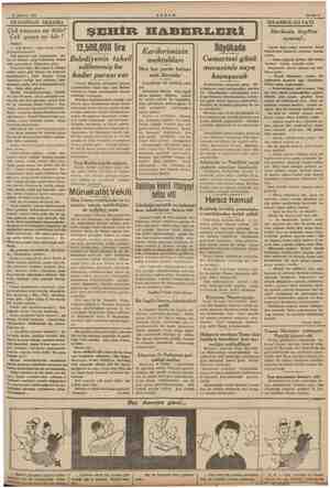  17 Ağustos 1939 AKŞAMDAN AKŞAMA Çok yaşıyan mı bilir? Çok gezen mi blir? Derhal: — Çok gezen! « ğe hazırlanmayın! Çok gezenin