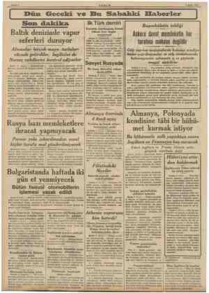  Sahife 7 AK ” AM 9 xyıdı 1939 Dün Geceki ve Bu Sakahki Elfaberler Son dakika Baltık denizinde vapur seferleri duruyor...