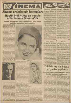    Sinema artistlerinin kazançları Bugün Hollivutta en zensin artist Norma Shearer'dir Sinema artistlerinin çoğu zannedildiği