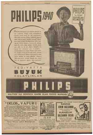  Sahife 8 ğ 19 Teşrinievvel 1939 m BALI Me YENİ YOLARI GELMİŞTİR Phıuıps fabrikalarının yeni radyoları gelmiştir. Bu yeni...