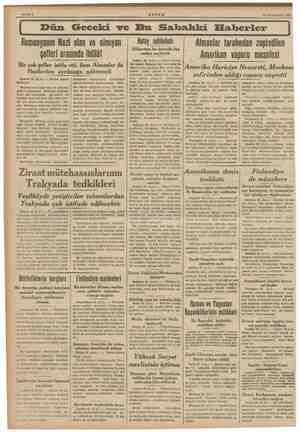  < — y ğ ; di 29 'TeşrinievveT 1939 Dün Geceki ve Bu Sabahki Haberler Romanyanın Nazi olan ve olmıyan şefleri arasında ihtilâf