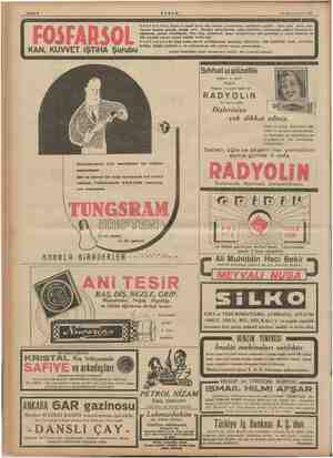  Sahife 8 AKŞAM 21 Kânunuevrel 1939 ——— — FOSFARSOL KAN, KUVVET iŞTiHA Şurubu FOSFARSOL, Kanın en hayati kısmı olan kırmızı