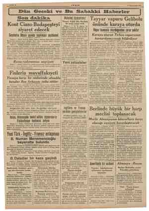  Banire 3 9 Kânunusani 1940 ay Dün Geceki ve Bu Sabahki Haberler Son dakika Kont Ciano Budapeşteyi ziyaret edecek Seyahatin