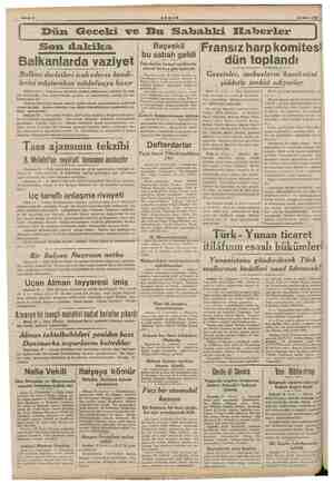  AEŞAM 4 Mart 1940 Dün Geceki ve Bu Sakbahki Elaberler Fransız harp komitesi dün toplandı Gazeteler, mebusların hareketini Son