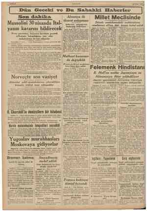  e a a A 1 20 Nisan 1940 Dün Geceki ve Bu Sahahki EHaberler Millet Meclisinde Zelzele mıntakasındaki mahkümların Son dakika