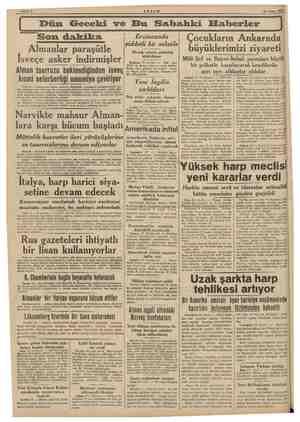    24 Nisan 1940) Dün Geceki ve Bu Sabahki Efaberler Son dakika . Almanlar paraşütle İsveçe asker indirmişler Alman taarruzu