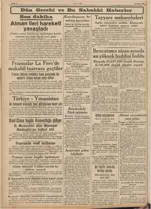    AKŞAM 21 Mayıs 1940 Dün Geceki ve Bu Sahbahki Haberler Son dakika Alman ileri hareketi yavaşladı Fransız zırhlı kıtalarının
