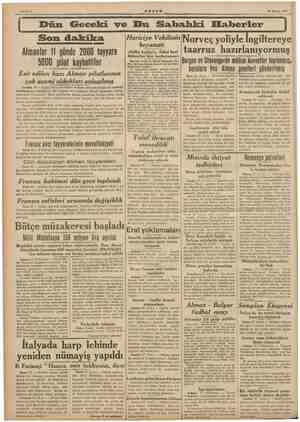  «KŞAM 28 Mayıs 1940 Dün Geceki ve Bu Sabahki Elfaberler Son dakika Almanlar 11 günde 2000 tayyare 5000 pilot kaybettiler Esir