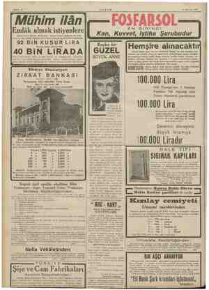  AKŞAM 6 Haziran 1940 Mühim Emlâk almak istiyenlere Galata Yolcu Salonu karşısında, altında büyük mağazayı ve arka- sında üç
