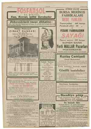  20 Haziran 1940 EN BİRİNCİ Kan; Kuvvet, iştiha Şurubudur Dekoratörlerin nazarı dikkatine : İzmi; sergisindeki Sümer Bank...